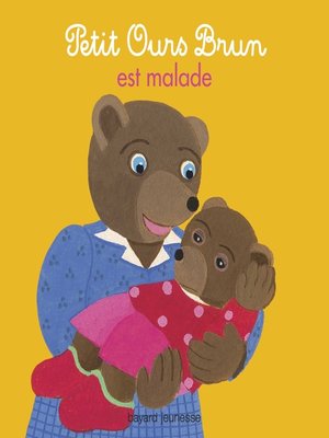 cover image of Petit Ours Brun est malade